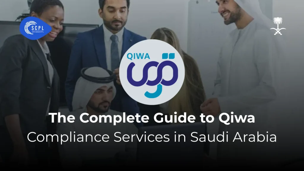 The Complete Guide to Qiwa Compliance Services in Saudi Arabia